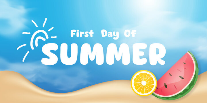 First Day of Summer. Lemon, watermelon, sand, cloud and sun. Great for posters, banners, social media and more. Blue sky background.