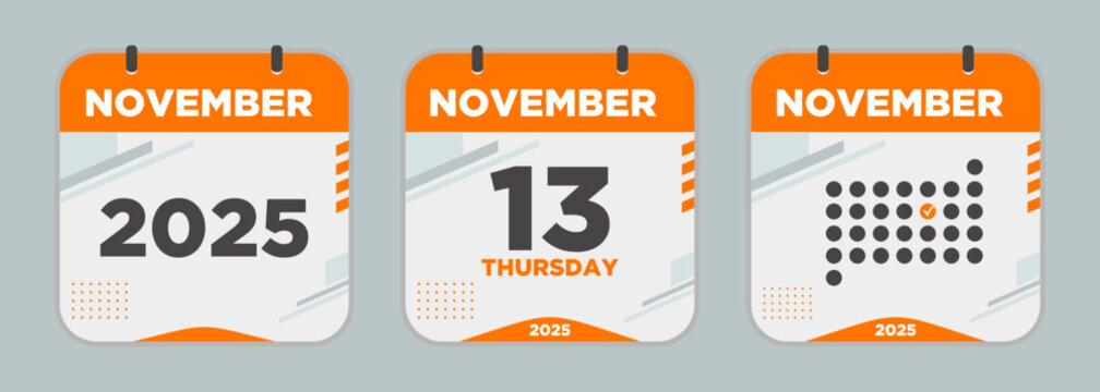 Modern Calendar icon. November. 2025 13 day. The concept of waiting for an important date. Day calendar with date November 13. Cheklist day calendar. Vector illustration.	