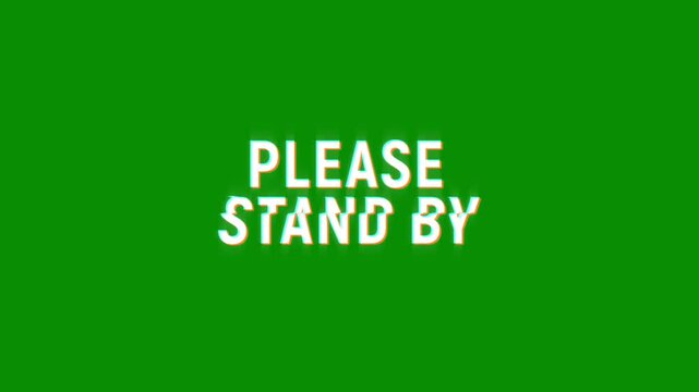 please stand by glitch effect animation. Graphic overlay text abstract vintage twitched 4k video loop motion animation. Black background old retro digital tv