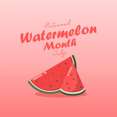 vector graphic of National Watermelon Month, ideal for National Watermelon Month celebration.