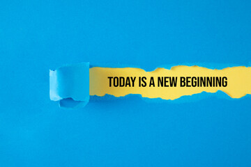 torn paper background with today is a new beginning message	