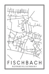 Hand drawn printable downtown road map poster of borough FISCHBACH of the German city of NUREMBERG on solid white background with city name
