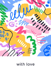 Abstract card design. Doodle shapes, scribble elements pattern on postcard with love phrase. Creative blobs, random spots, colorful brushstrokes, modern style poster. Flat vector illustration