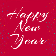 Happy new year latter vector greeting card design with red background. text based illustration holiday. 