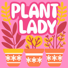 Whimsical Quote “Plant Lady” with Potted Plants – SVG Line Art