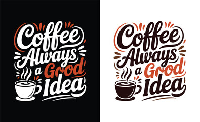 Coffee Typography T shirt Design © GraphicaTee