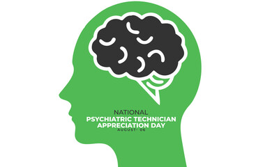 National Psychiatric Technician Appreciation Day. background, banner, card, poster, template. Vector illustration.