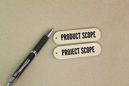 pen and stick with the words product scope and project scope. Scope Project Management