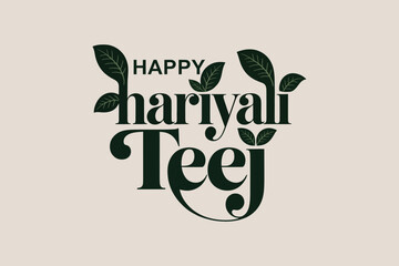 Happy Hariyali Teej Festival Typography Design | Indian Traditional Celebration Vector | Black and White Cultural Clipart .

