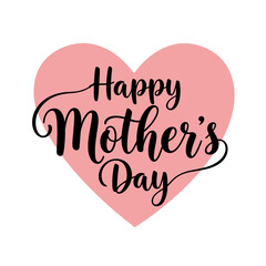 Happy Mother's Day calligraphy on pink heart illustration