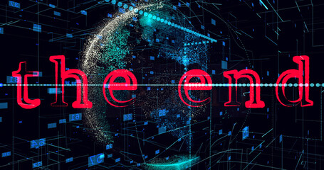 Neon red title the end, Sign With Text Animation. Digital blue futuristic background with spinning planet and glowing lines and random numbers.