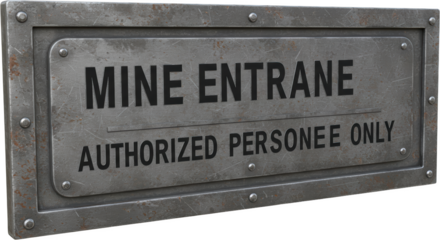 Industrial Mine Entrance Sign Authorized Personnel Only Metal Texture