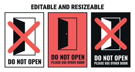 Do Not Open Door or Use Other Door Sign – Set of Vector Label Design with Caution Message for Entry Restriction and Directional Use in Buildings and Offices