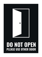 Do Not Open Door or Use Other Door Sign – Vector Label Design with Caution Message for Entry Restriction and Directional Use in Buildings and Offices