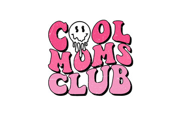 Cool Moms Club, Retro Mama PNG Sublimation Design