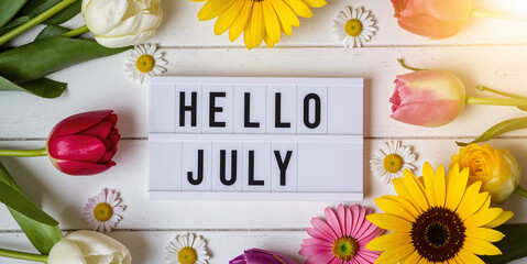 hello july - flowers and text