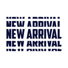 new arrival Brush Hand drawn writing Typographic Text on White Background