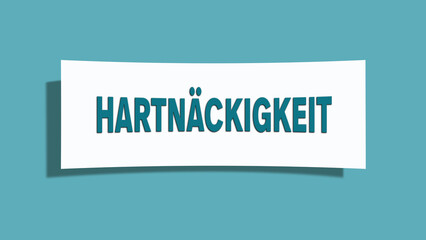 Hartnaeckigkeit (tenacity) - A card isolated on light green background.