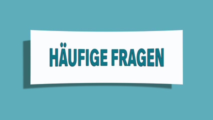 Haeufige Fragen (Frequently asked questions) - A card isolated on light green background.