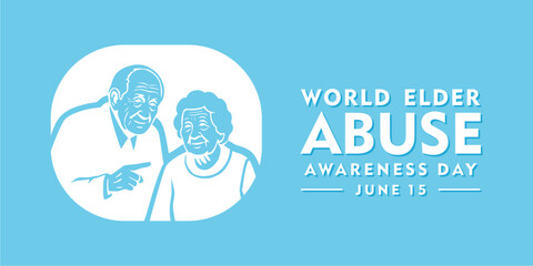World Elder Abuse Awareness Day observed every year in June 15. illustration vector graphic of a grandfather and grandmother perfect for international day, world elder abuse awareness day banner.