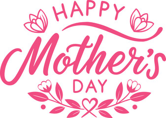 Happy Mother’s Day Typography T-Shirt Design – Vector Art for Print