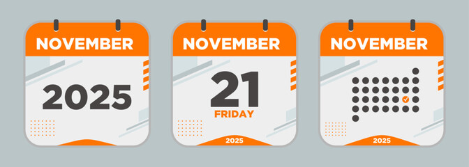 Modern Calendar icon. November. 2025 21 day. The concept of waiting for an important date. Day calendar with date November 21. Cheklist day calendar. Vector illustration.