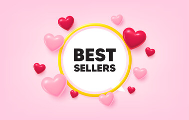 Best sellers frame banner. Speech bubble offer. Best sellers tag. Special offer price sign. Advertising discounts symbol. 3d hearts love tag. Golden frame banner. Vector