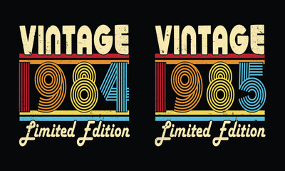 Obraz premium Retro Vintage 1984 and Vintage 1985 Design.Birthday gift Design.Man woman birthday gift.Born in 19884 Birthday.
