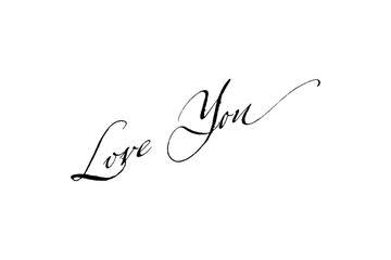 Love You message text letter word typography hand drawn
