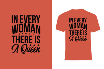 A creative design displays motivational text emphasizing feminine strength and confidence, showcased on an orange T-shirt background.