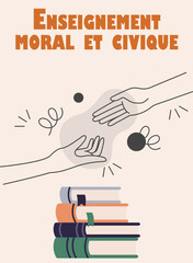 Matière scolaire education morale et civique EMC rentrée des classes citoyen