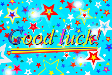 Mensaje de ánimo positivo Good luck buena suerte con estrellas mágicas multicolor