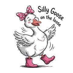 funny saying, silly goose, animal png, funny animal, retro animal, t-shirt, sticker, mug slogan t-shirt, t-shirt saying, holiday t-shirt, funny shirt, vintage designs, vintage quotes, sublimation, flo