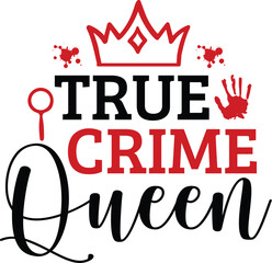 True Crime Queen