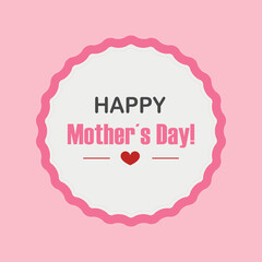Happy Mother's Day Cute Badge Vector