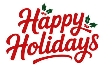 Happy holidays greeting christmas holiday season