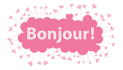 bonjour word in pink hearts background © nali