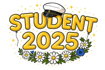 STUDENT 2025 in gold-foil balloons with Swedish student cap and flower bouquet on white background, festive graduation illustration