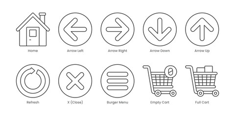 Web Outline Icons Set – Arrow Down, Arrow Left, Arrow Right, Home, Arrow Up, Burger Menu, Empty Cart, Full Cart, Refresh, X (Close), Editable Stroke.