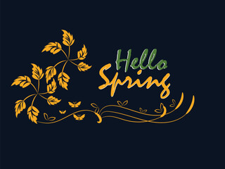 Elegant Hello Spring Design with Golden Leaves Butterflies Dark Background
