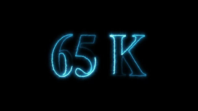 65k animation on black background. neon text effect video motion 