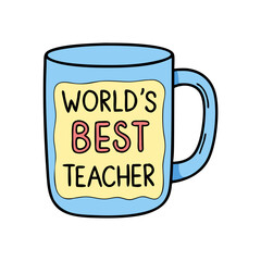 World's best teacher mug, teacher appreciation gift, teacher thank you, best teacher ever, teacher