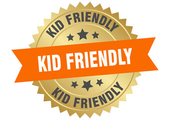kid friendly. kid friendly round orange and gold label isolated on transparent background