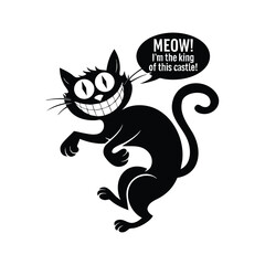 I am The King of This Castle Meow Funny Vector Illustration