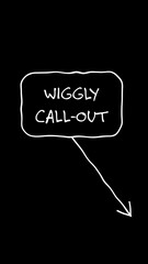 Wiggly Hand Written Call Out