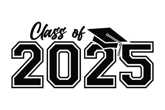 Class of 2025 vector, Class of 2025 vector illustration. Editable class of 2025 typography design vector