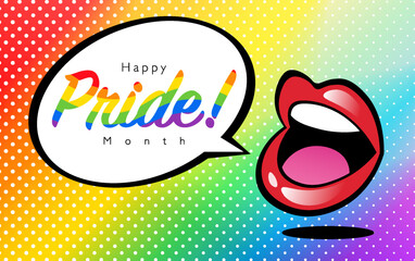 Pride Month in Pop Art Style Templates Horizontal Poster with Lips Speech Bubble on Halftone Rainbow Background. Vector Concept Illustration for Pride.