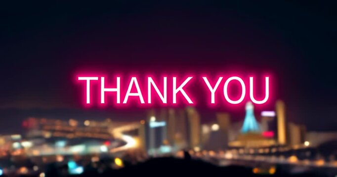 Сity with a neon sign that says thank you
