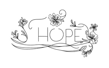 hand drawn sketch of HOPE. Continuous lines cursive script hope text. Vector faith illustration of letters for poster, card,  wedding . Hand drawn word about faith