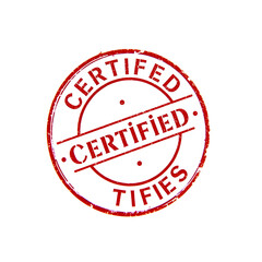 A rubber stamp on a white background - Certified